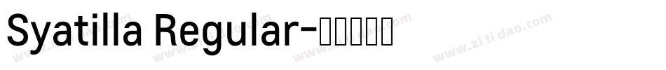 Syatilla Regular字体转换